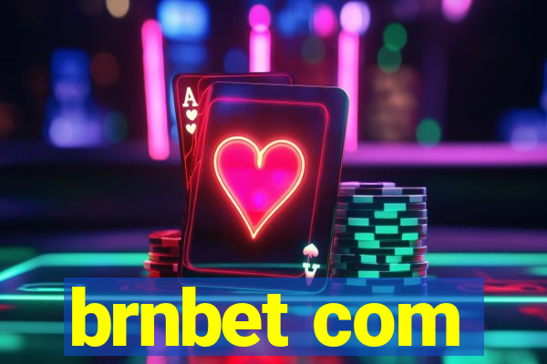 brnbet com